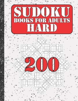 Sudoku books for adults hard: 200 Sudokus from hard with solutions for adults Gifts Sudoku hard book Lover