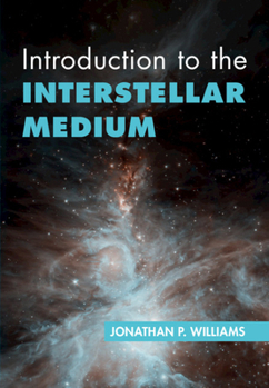 Hardcover Introduction to the Interstellar Medium Book