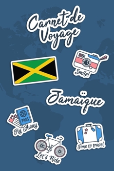 Paperback Carnet de Voyage Jama?que: Journal de Voyage - 106 pages, 15,24 cm x 22,86 cm - Pour vous accompagner durant votre s?jour [French] Book