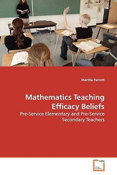 Paperback Mathematics Teaching Efficacy Beliefs Book