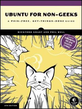 Paperback Ubuntu for Non-Geeks: A Pain-Free, Get-Things-Done Guide [With CDROM] Book