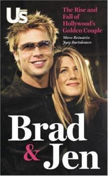 Mass Market Paperback Brad and Jen: The Rise and Fall of Hollywood's Golden Couple Book