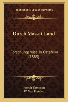 Paperback Durch Massai-Land: Forschungsreise In Ostafrika (1885) [German] Book