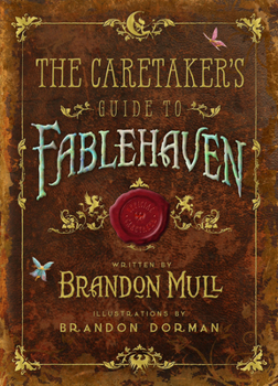 Hardcover The Caretaker's Guide to Fablehaven Book