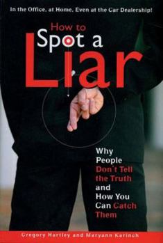 Hardcover How to Spot a Liar Book