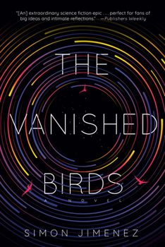 Paperback The Vanished Birds Book