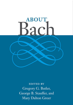 Hardcover About Bach Book