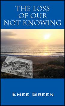 Paperback The Loss of Our Not Knowing Book