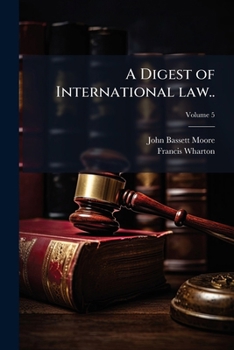 A Digest Of International Law