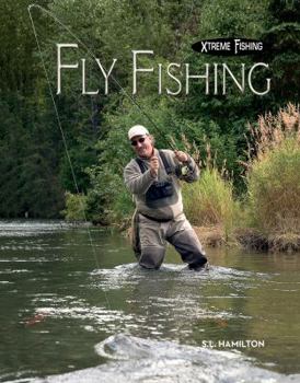 Fly Fishing - Book  of the Xtreme Fishing