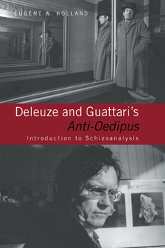 Paperback Deleuze and Guattari's Anti-Oedipus: Introduction to Schizoanalysis Book