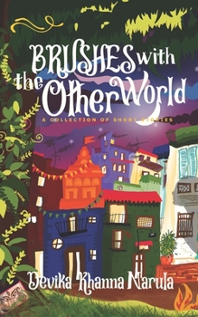 Paperback Brushes with the Other World: A Collection of Short Stories Book