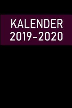 Kalender 2019-2020: Kalender von July 2019 bis Dezember 2020 / mit Wochentagen / Gr��e ca A5