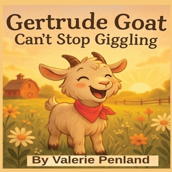 Paperback Gertrude Goat Can't Stop Giggling Book