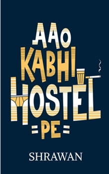 Paperback Aao Kabhi Hostel Pe Book