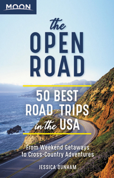 Paperback The Open Road: 50 Best Road Trips in the USA Book