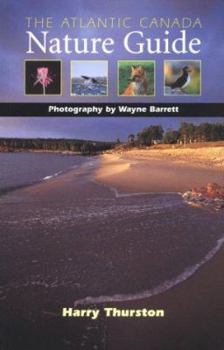 Paperback The Atlantic Canada Nature Guide Book