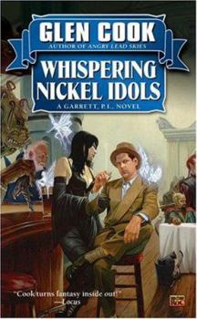Whispering Nickel Idols - Book #11 of the Garrett Files