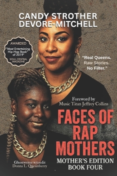 Paperback Faces of Rap Mothers Book Four Book
