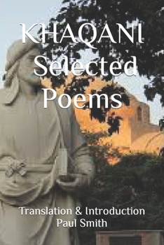 Paperback Khaqani: Selected Poems Book