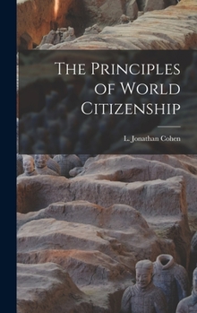 Hardcover The Principles of World Citizenship Book