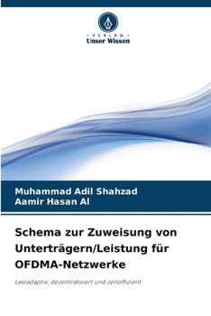Paperback Schema zur Zuweisung von Unterträgern/Leistung für OFDMA-Netzwerke [German] Book