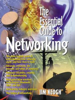 Paperback The Essential Guide to Networking Book