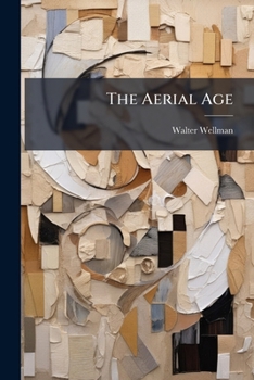 Paperback The Aerial Age Book