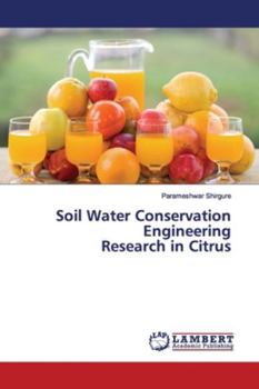 Paperback Soil Water Conservation Engineering Research in Citrus Book