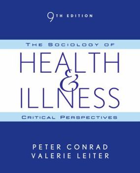 Paperback The Sociology of Health & Illness: Critical Perspectives Book