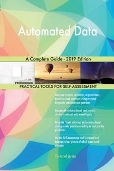 Paperback Automated Data A Complete Guide - 2019 Edition Book