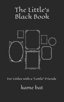 Paperback The Little's Black Book: For Littles with a Lottle Friends Book