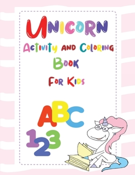 Paperback Unicorn Activity and Coloring Book for Kids Book