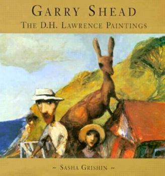 Hardcover Garry Shead: The D.H. Lawrence Paintings Book
