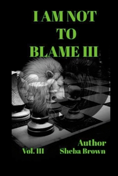 Paperback I Am Not to Blame III: Vol.3 Book