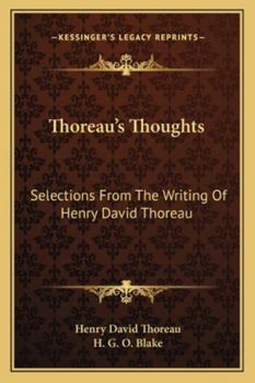 Paperback Thoreau's Thoughts: Selections From The Writing Of Henry David Thoreau Book