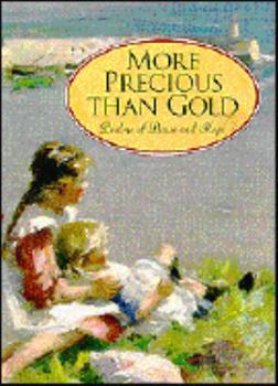 More Precious Than Gold: Psalms of Praise and Hope