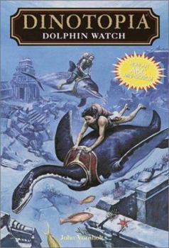 Dolphin Watch (Dinotopia(R)) - Book #20 of the Dinotopia: Complete