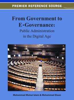Hardcover From Government to E-Governance: Public Administration in the Digital Age Book