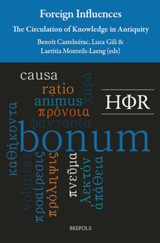 Paperback Foreign Influences: The Circulation of Knowledge in Antiquity Book