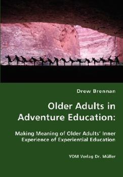 Paperback Older Adults in Adventure Education Book