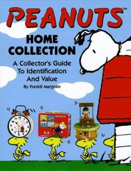 Paperback Peanuts, the Home Collection: Collector's Guide to Identification and Value Book