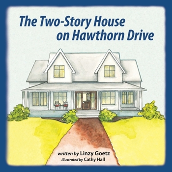 Paperback The Two-Story House on Hawthorn Drive Book
