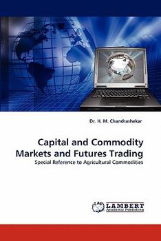 Paperback Capital and Commodity Markets and Futures Trading Book