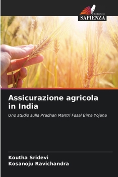 Assicurazione agricola in India (Italian Edition)