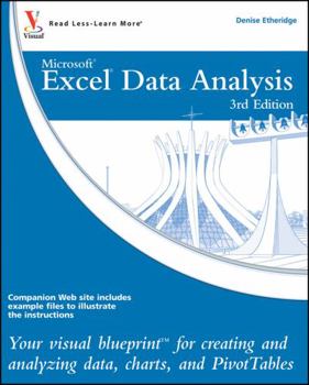 Paperback Excel Data Analysis: Your Visual Blueprint for Creating and Analyzing Data, Charts, and PivotTables Book