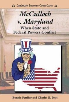 Library Binding McCulloch V. Maryland: When State and Federal Powers Conflict Book