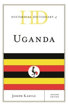 Hardcover Historical Dictionary of Uganda Book