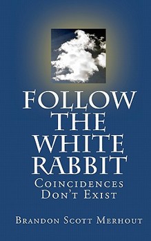 Follow The White Rabbit