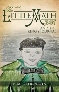 Paperback The Little Math Boy: And The King's Journal Book